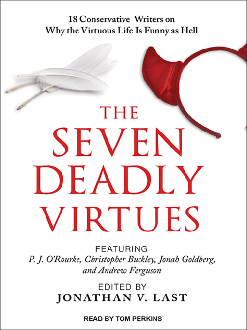 Title details for The Seven Deadly Virtues by Johnny V. Last - Available